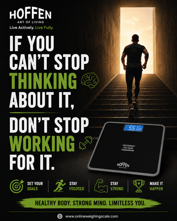 Motivational fitness quote with Hoffen digital bathroom scale - Hoffen