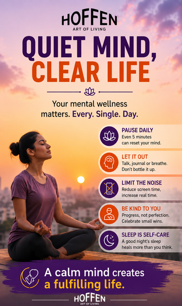 Quiet mind, clear life mental wellness tips image - Hoffen